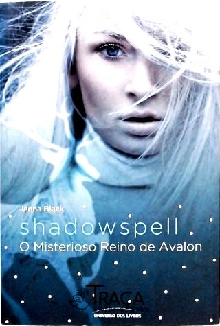 Shadowspell - o Misterioso Reino de Avalon