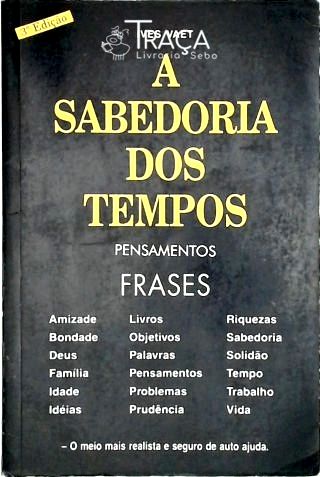 A Sabedoria dos Tempos - Prudência