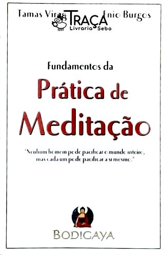 Fundamentos da Prática de Meditação