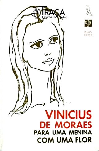 Para uma Menina com uma Flor