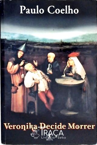 Veronika Decide Morrer