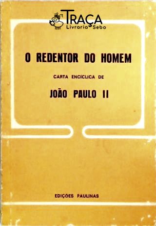 O Redentor do Homem