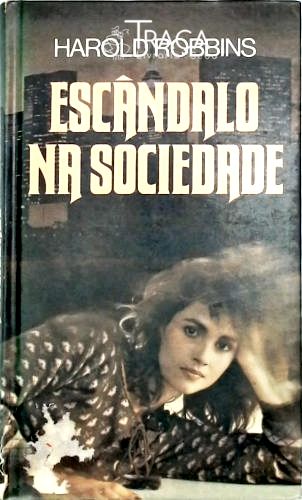 Escândalo Na Sociedade