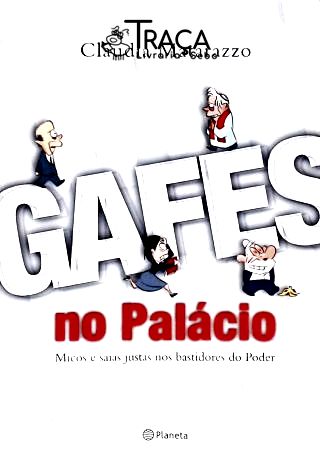 Gafes No Palácio