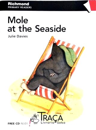 Mole At The Seaside (inclui Cd)