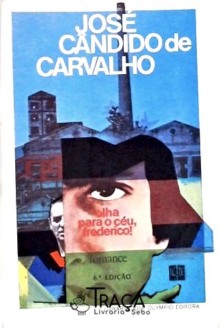 Olha para o Céu, Frederico!