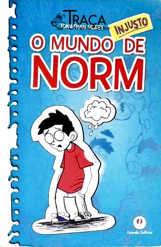 O Mundo Injusto de Norm