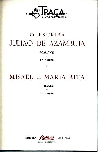 O Escriba Julião De Azambuja - Misael E Maria Rita