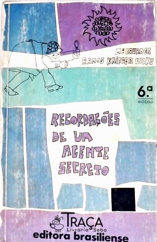Recordações de Um Agente Secreto