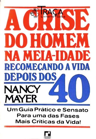 A Crise do Homem Na Meia-idade