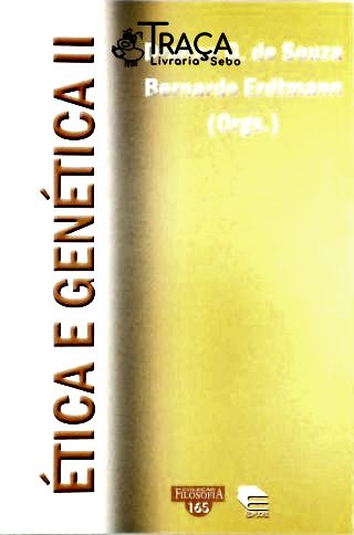 Ética e Genética - Vol. 2