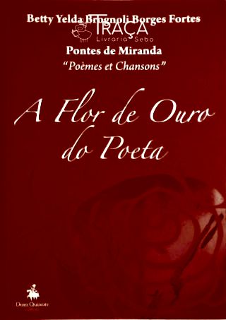 A Flor de Ouro do Poeta