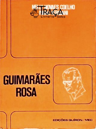 Guimarães Rosa - Dois Estudos