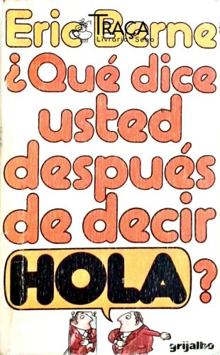 Que Dice Usted, Despues de Decir Hola