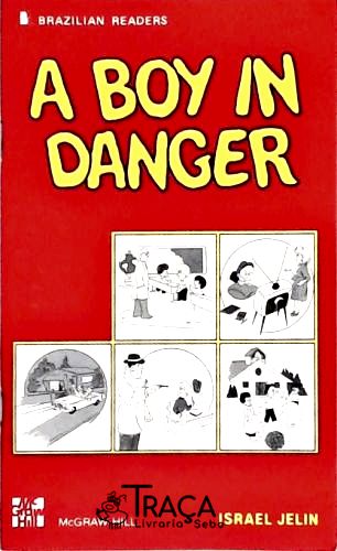 A Boy In Danger