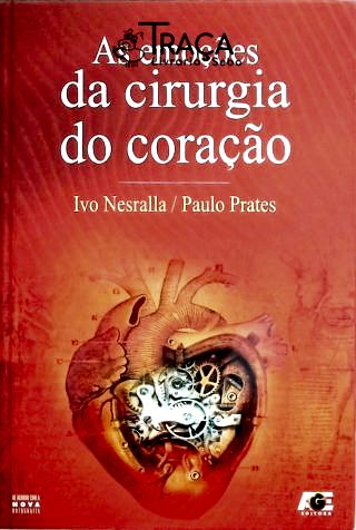As Emoções da Cirurgia do Coração