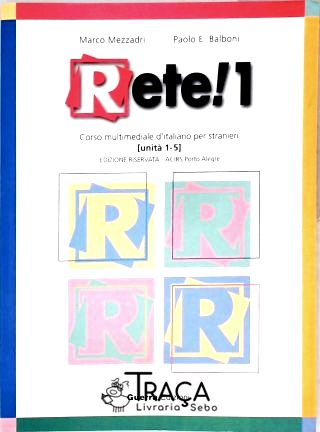 Rete! Unitá 1-5 - Vol. 1