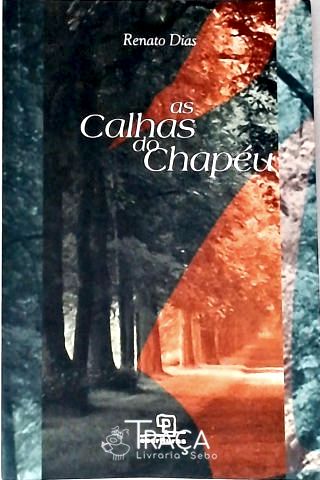 As Calhas Do Chapéu