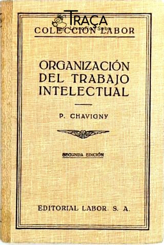 Organización Científica Del Trabajo Intelectual