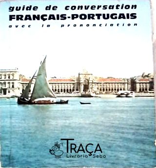 Guide de Conversation Français - Portugais