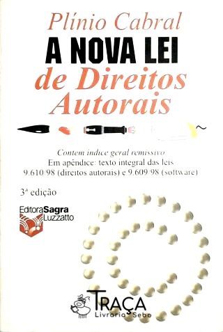 A Nova Lei de Direitos Autorais