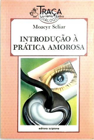 Introdução À Prática Amorosa
