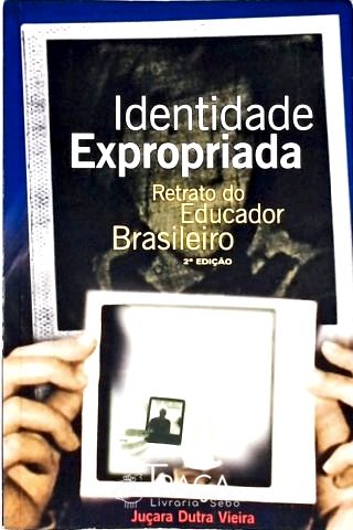 Identidade Expropriada