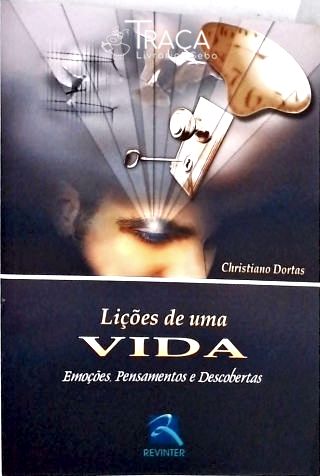 Lições de Uma Vida