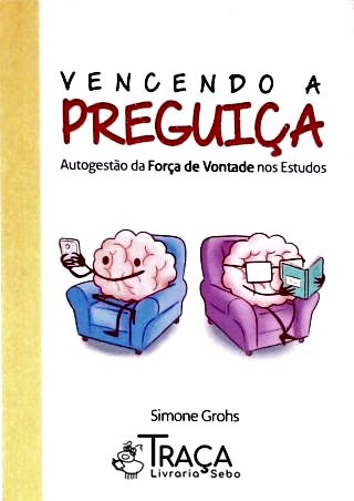 Vencendo a Preguiça