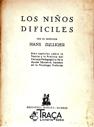 Los Niños Dificiles (crianças Difíceis)