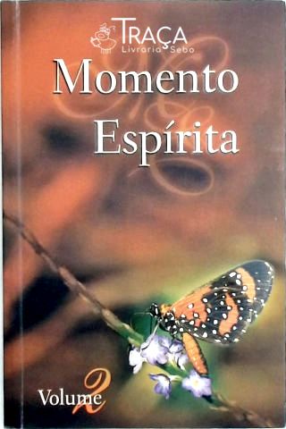 Momento Espírita - Vol. 2