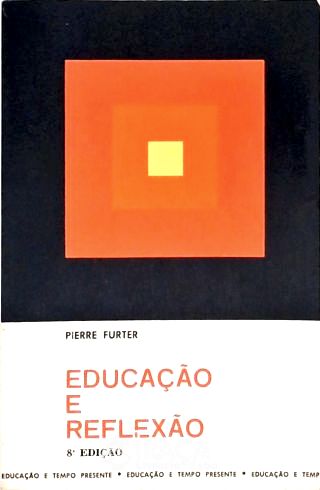 Educação e Reflexão
