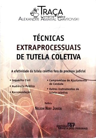 Tecnicas Extraprocessuais de Tutela Coletiva
