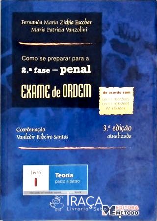 Exame de Ordem - 2ª Fase - Penal