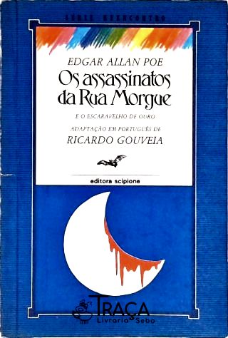 Os Assassinatos da Rua Morgue - Escaravelho de Ouro