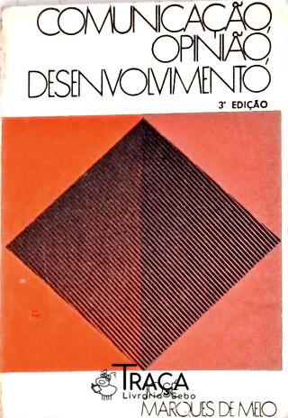 Comunicação, Opinião, Desenvolvimento