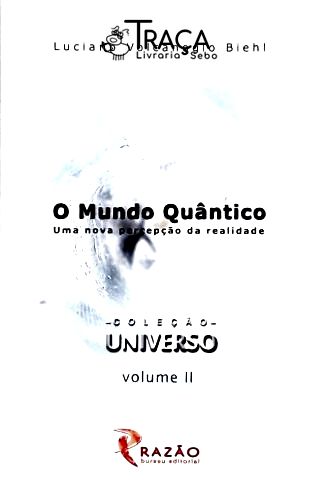 O Mundo Quântico