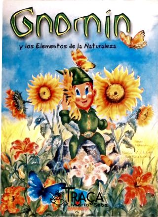 Gnomin Y Los Elementos de La Naturaleza