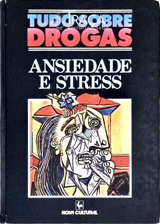 Ansiedade e Stress