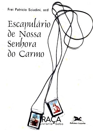 Escapulário de Nossa Senhora do Carmo