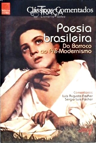 Poesia Brasileira - do Barroco Ao Pré-modernismo