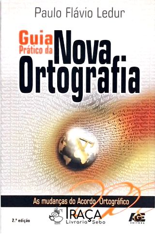 Guia Prático da Nova Ortografia