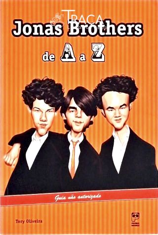 Jonas Brothers de a a Z