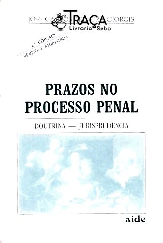 Parzos No Processo Penal