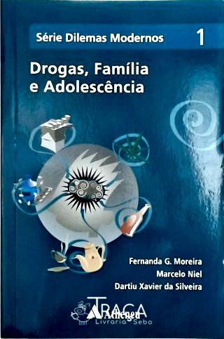 Drogas, Familia e Adolescencia