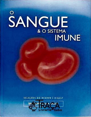 O Sangue e o Sistema Imune