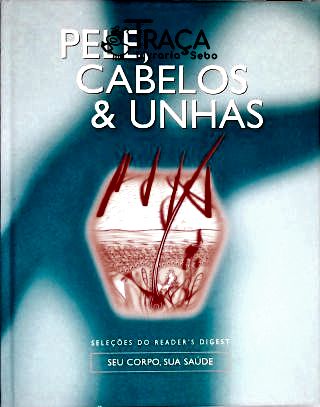 Pele, Cabelos e Unhas