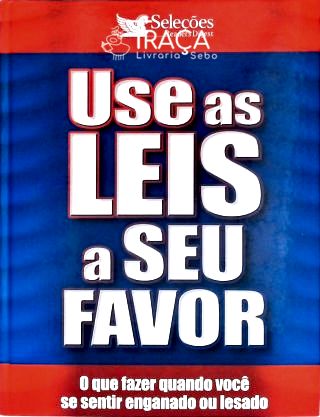 Use as Leis a Seu Favor