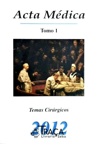 Acta Médica - Tomo 1