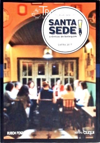 Santa Sede - Crônicas De Botequim